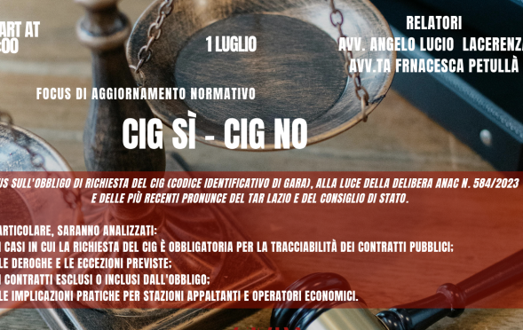 Focus sull'obbligo di richiesta del CIG (Codice Identificativo di Gara), alla luce della Delibera ANAC n. 5842023 e delle più re